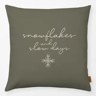 Kissen Snowflakes and Slow Days
