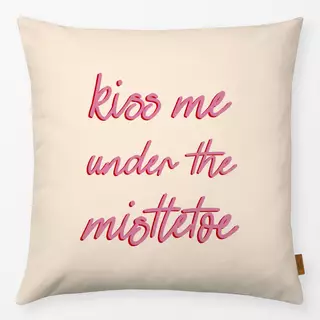 Kissen Kiss Me Under The Mistletoe