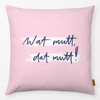Kissen Wat mutt dat mutt rosa