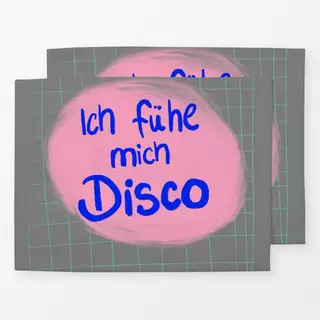 Tischset Ich fühl mich Disco