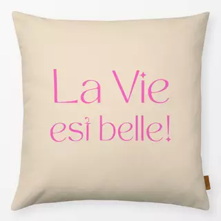 Kissen la vie est belle