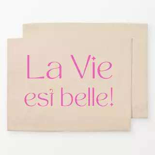 Tischset la vie est belle