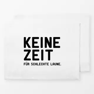 Tischset Keine Zeit für schlechte Laune