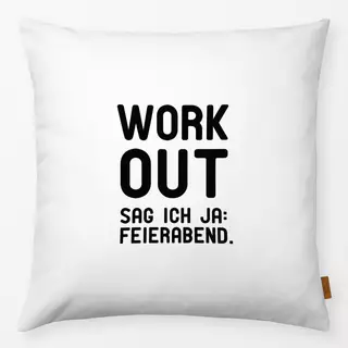 Kissen Workout Feierabend