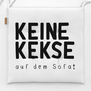 Sitzkissen Keine Kekse