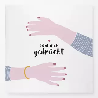 Tischdecke Fühl dich gedrückt