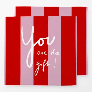 Servietten You are the gift
