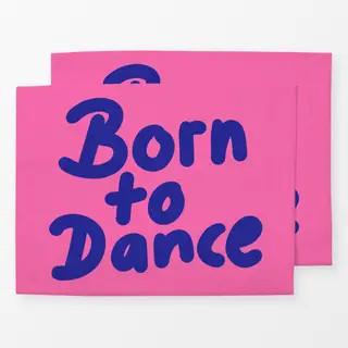 Tischset Born to dance 1