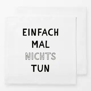 Servietten Nichts Tun Schwarz Weiß