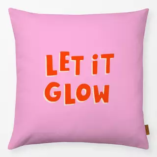Kissen Let it Glow