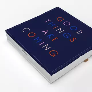 Bodenkissen Good Things Are Coming