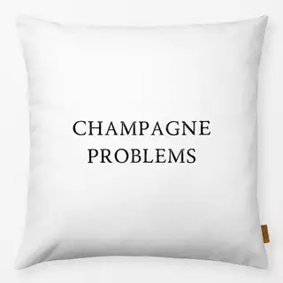 Kissen Champagne Problems