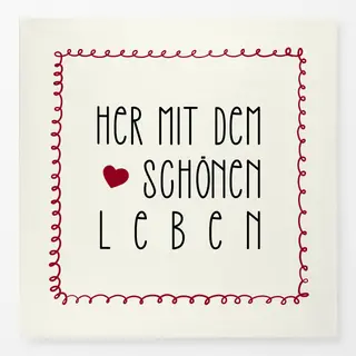 Tischdecke Her Mit Dem Schönen Leben