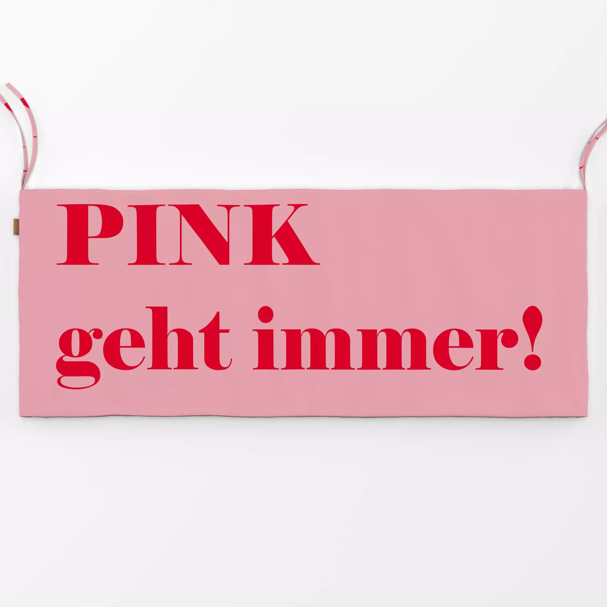 Bankauflage Pink geht immer - Text - Liebe, Romantik & Pride, Sommer, Sprüche & Schriftzüge - von „Uta Naumann"; boho, Retro...