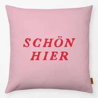 Kissen Schön Hier
