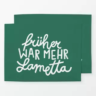 Tischset Früher war mehr Lametta Grün