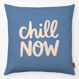 Kissen Chill Now blau