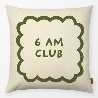 Kissen 6 AM CLUB