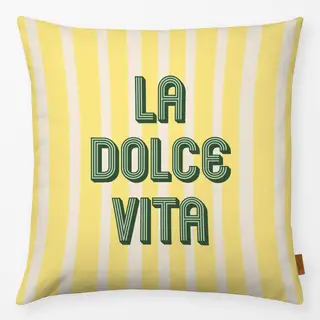 Kissen La Dolce Vita