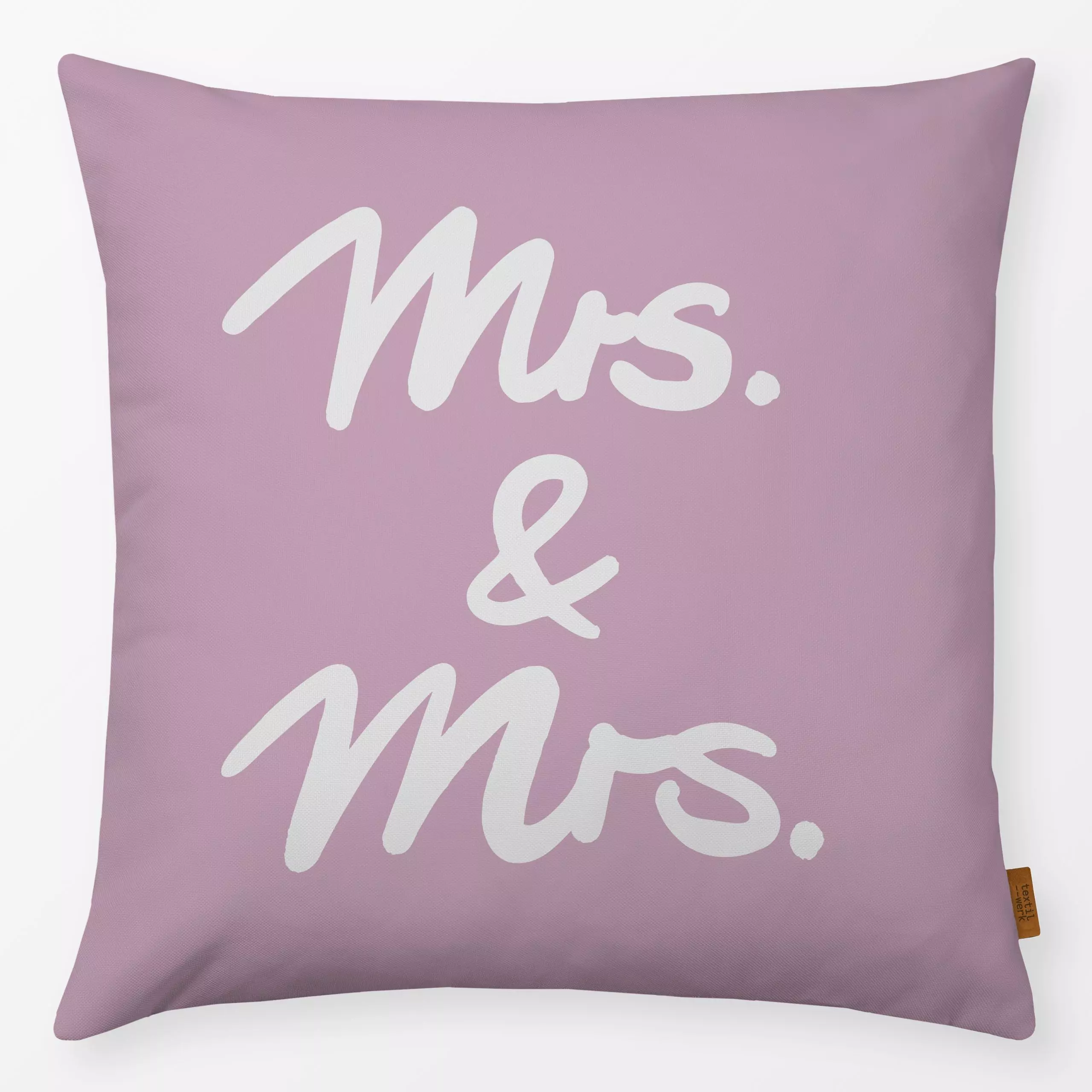 Kissen Mrs and Mrs 2 - Sprüche & Schriftzüge, Anlässe - von „Studio Memb"; rosa, Frauenpower, Liebeszitate, Hochzeit, Liebe,...