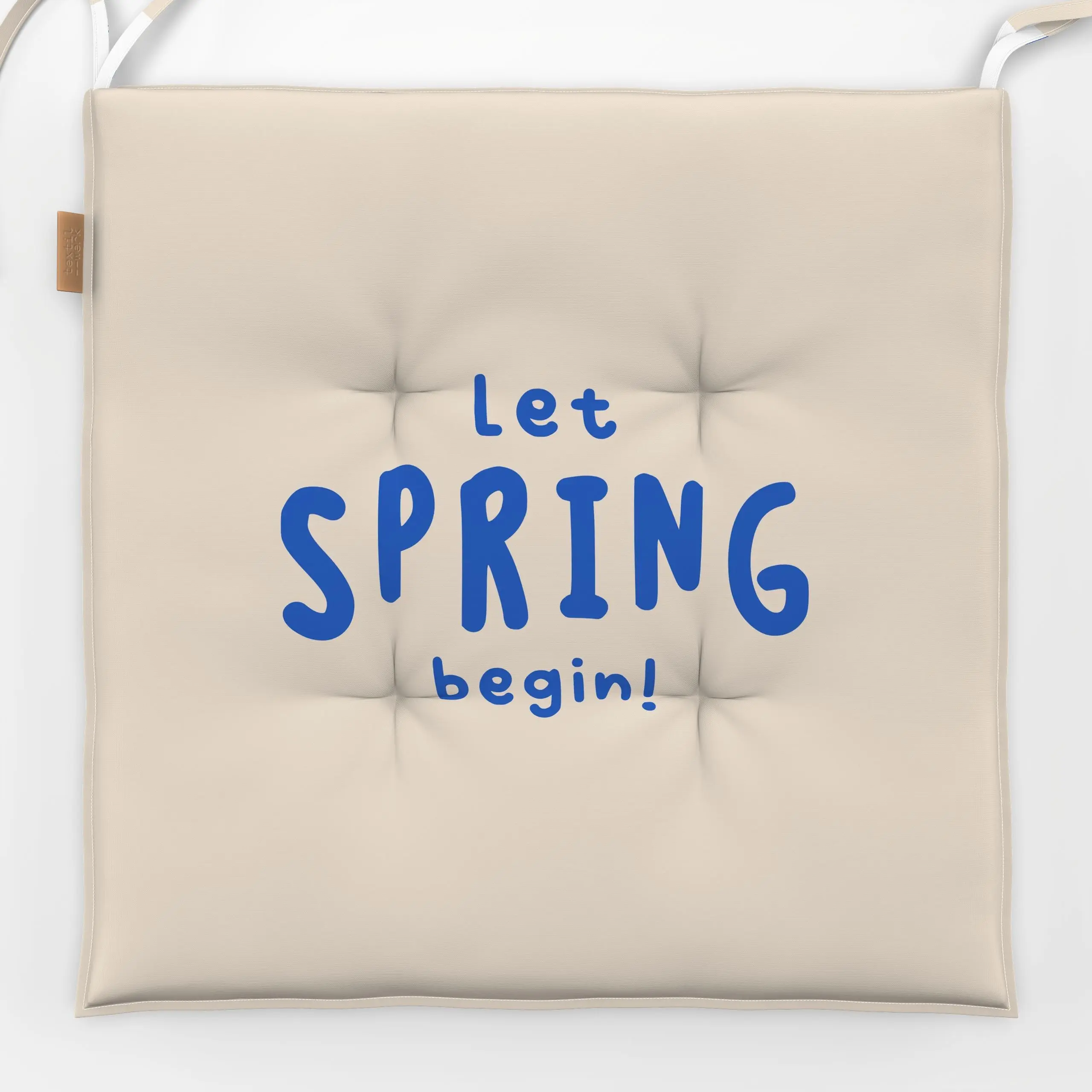 Sitzkissen Let spring begin! - Frühling, Sprüche & Schriftzüge, Ostern - von „Heyduda"; typografie, Geschenk, Spruchkissen, ...