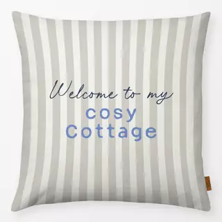Kissen welcome cosy cottage