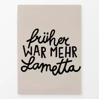 Geschirrtücher Früher war mehr Lametta Beige
