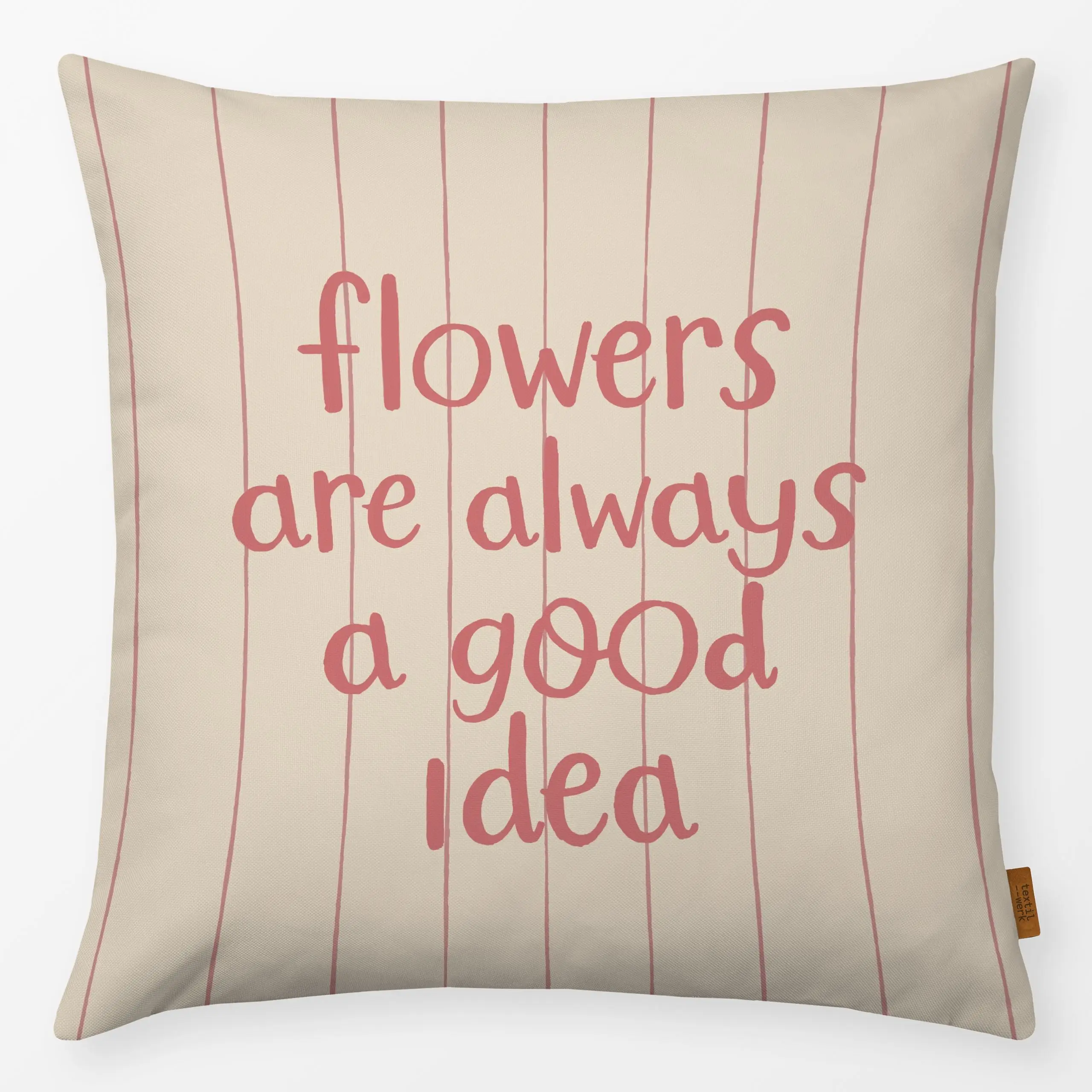 Kissen Flowers good idea - Frühling, Sprüche & Schriftzüge, Ostern - von „Studio Kesse x petitsourirdesign"