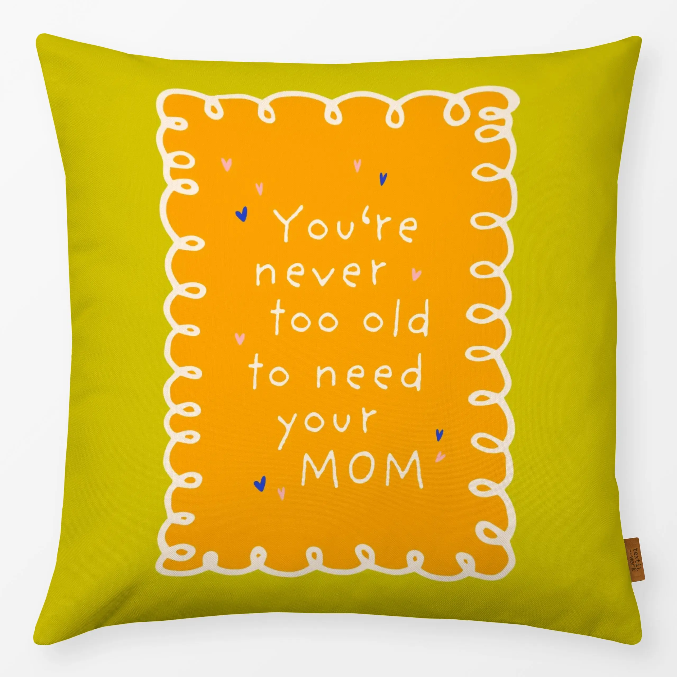 Kissen You-are-never-too-old - Liebe, Romantik & Pride, Sprüche & Schriftzüge, Symbole & Muster - von „Malou Studio"; hippie...