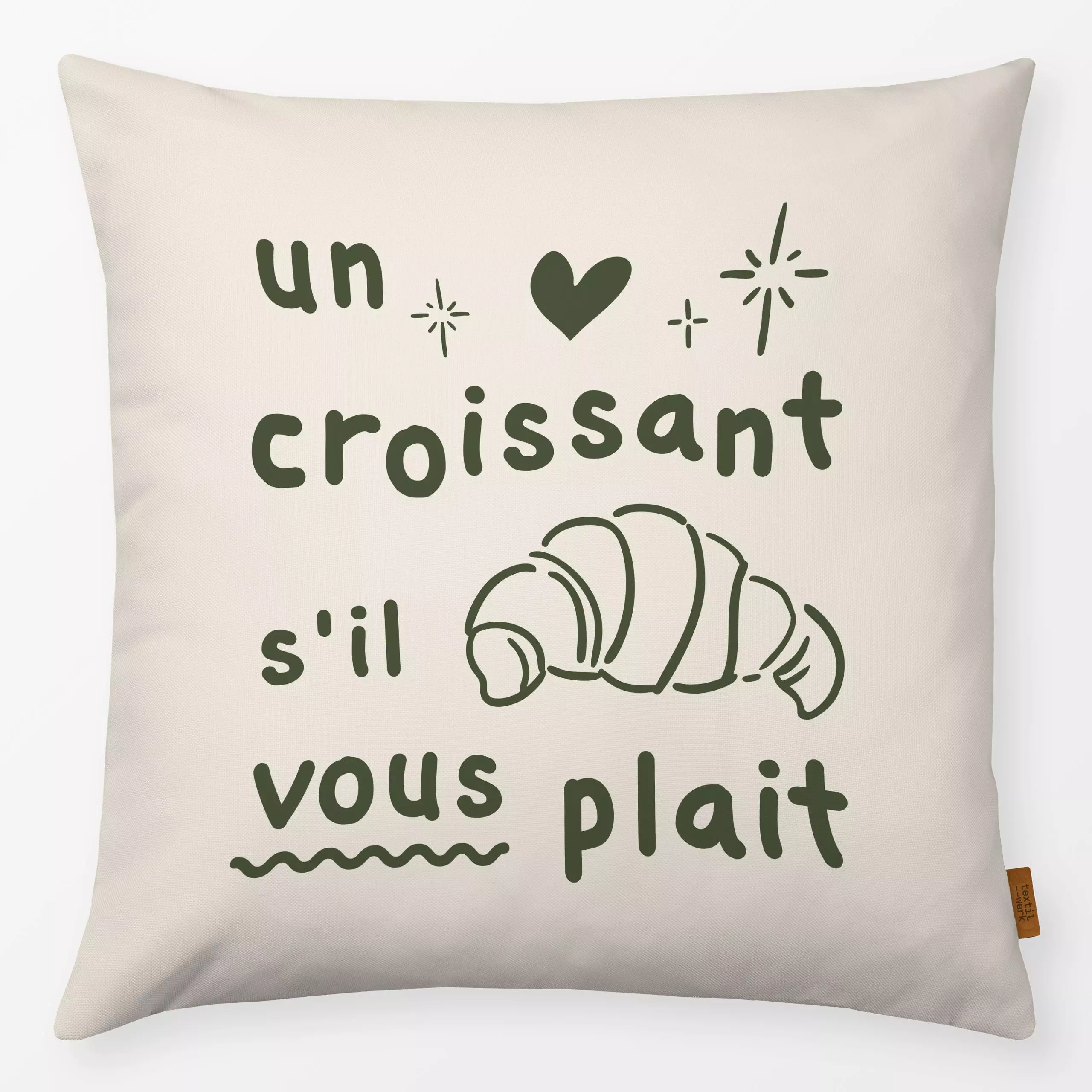Kissen Un croissant s'il vous plait - Sprüche & Schriftzüge, Küche, Essen & Trinken - von „Karen Menzenbach"; beige, Backen,...