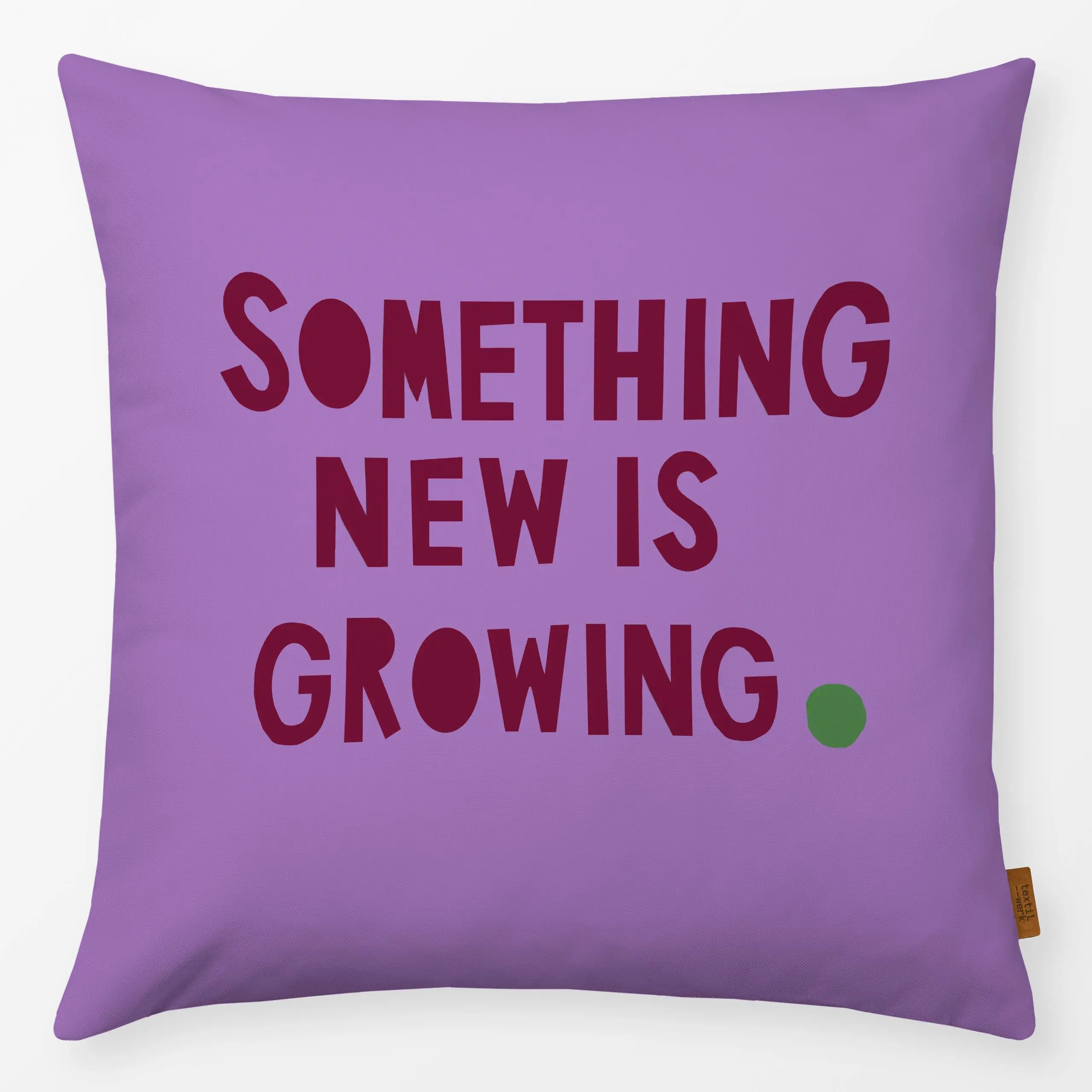 Kissen Something new lila burgundy - Frühling, Sprüche & Schriftzüge, Ostern - von „Iris Knabenschuh Textildesign“; Garten, ...