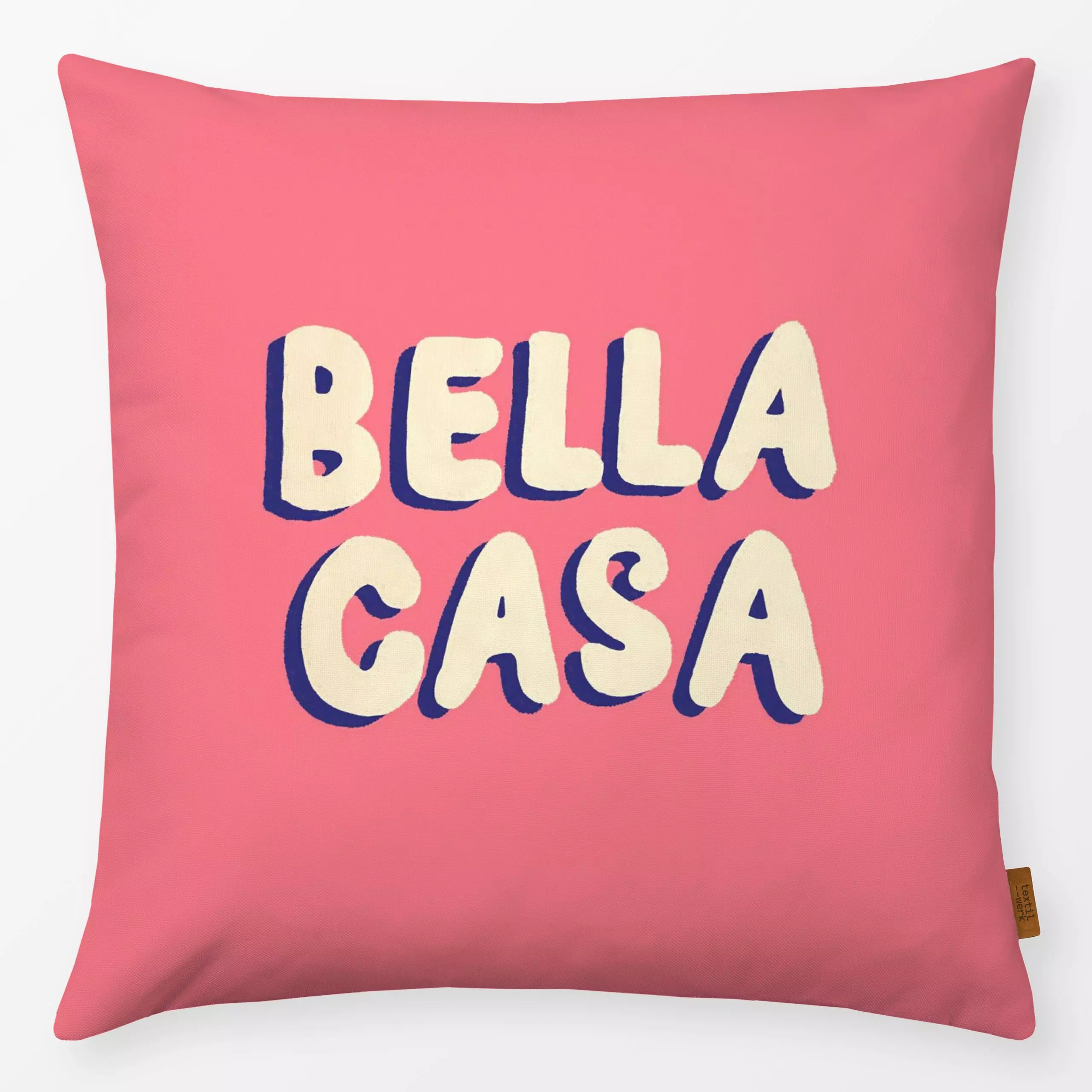 Kissen Bella Casa pink - Sprüche & Schriftzüge - von „Studio Dolci"; rosa, Home, homedecor, Typographie, zuhause, casa, einz...