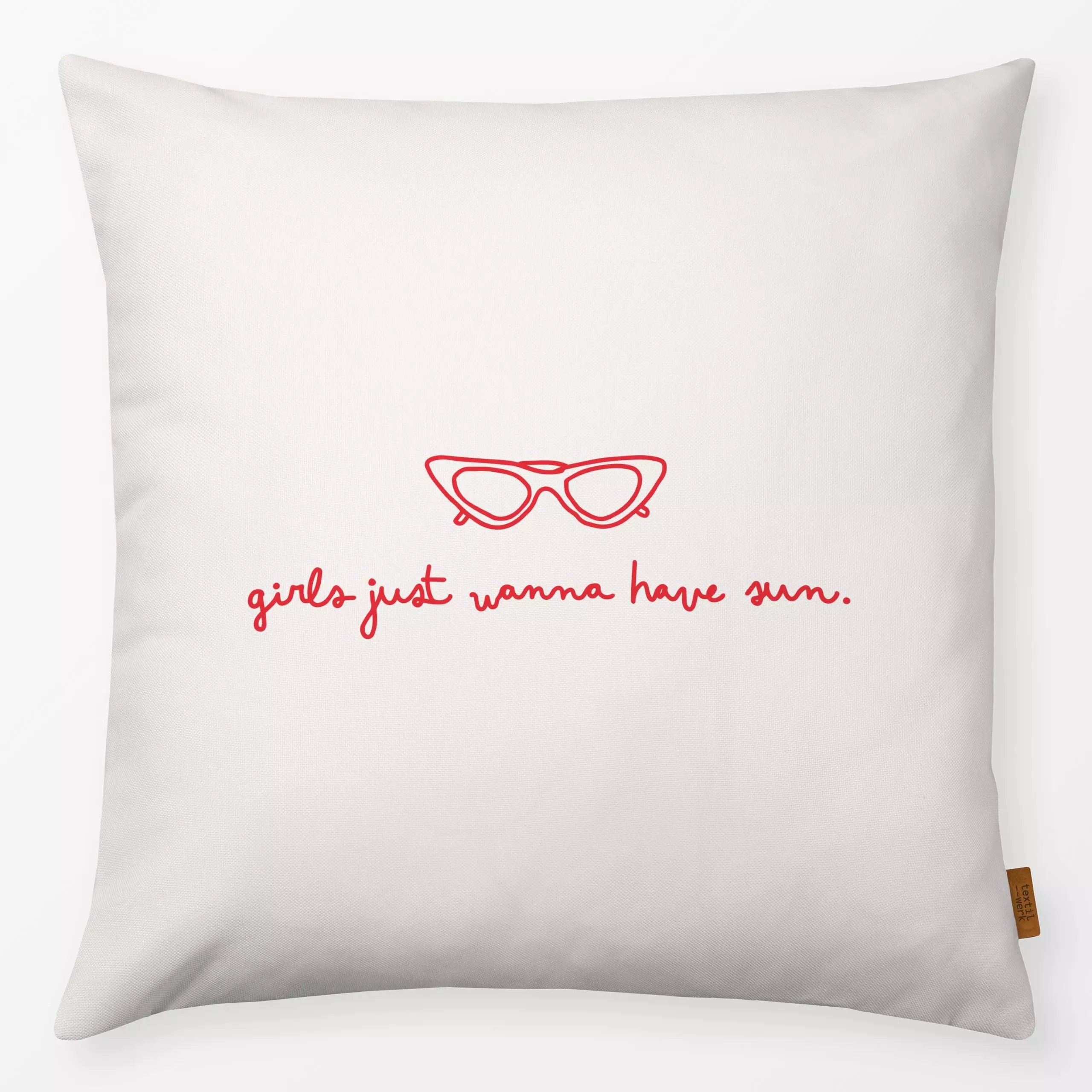 Kissen Girls just wanna have Sun Rot - Sommer, Sprüche & Schriftzüge - von „textilwerk"; Sommer, typografie, summer, rot, Ha...