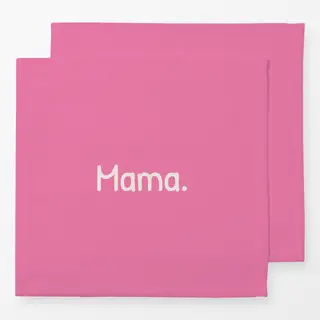 Servietten Mama pink