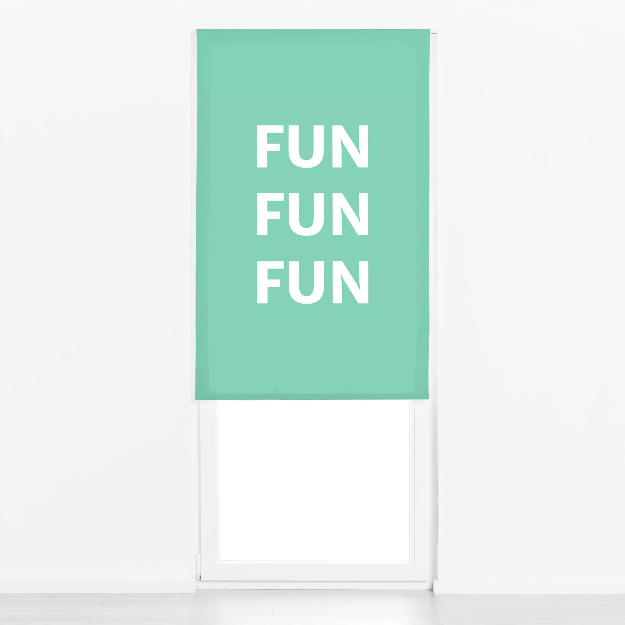 Raffrollo FUN FUN FUN - Sommer, Sprüche & Schriftzüge - von „Jana Moßmann"; statement, spass, enjoy, sommertage, Sommerparty...