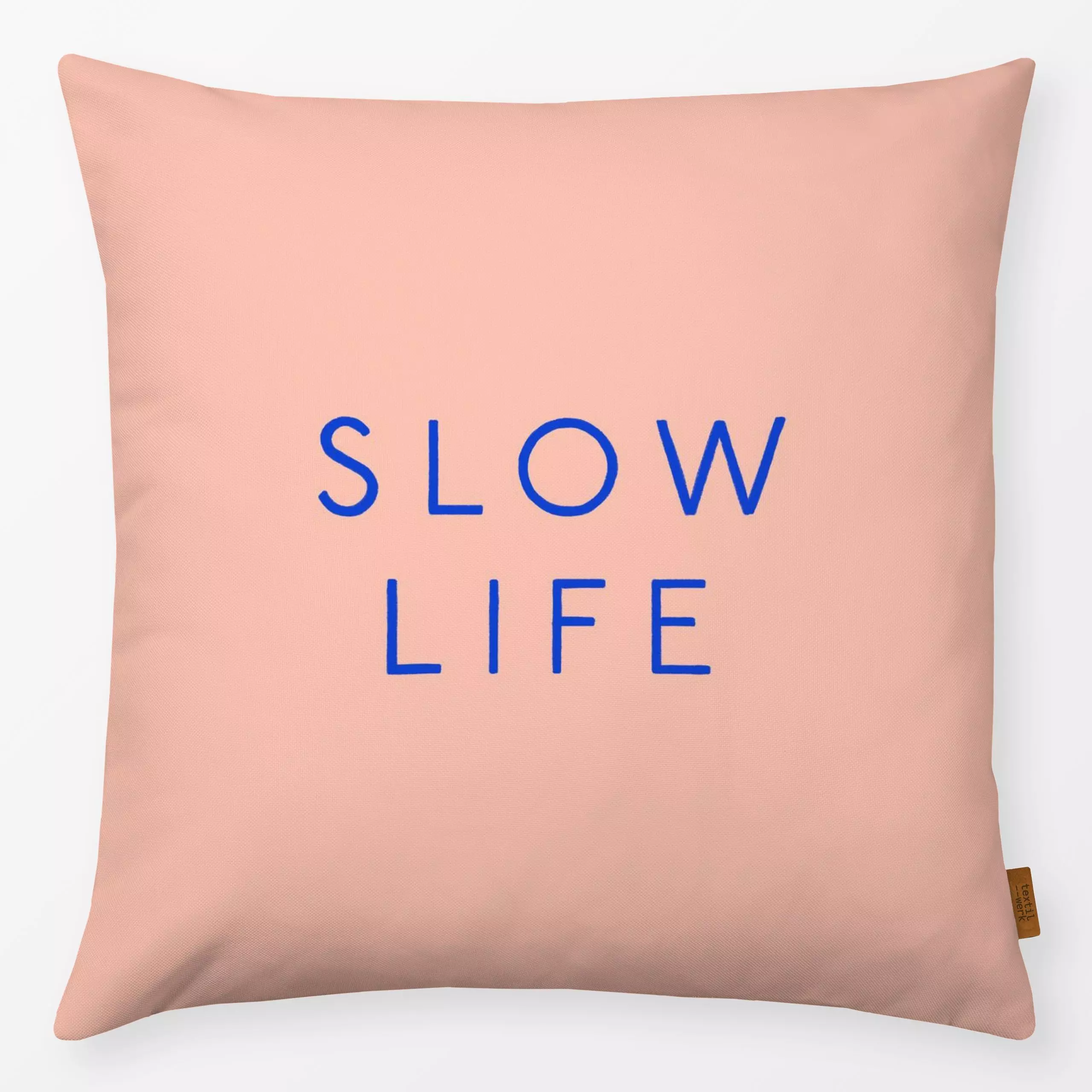 Kissen Slow Life Typo rosa - Sprüche & Schriftzüge, Anlässe - von „Maren Gross "; minimal, skandinavisch, modern, Geschenk, ...