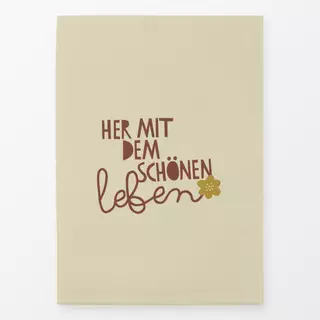 Geschirrtücher Her mit dem schönen Leben