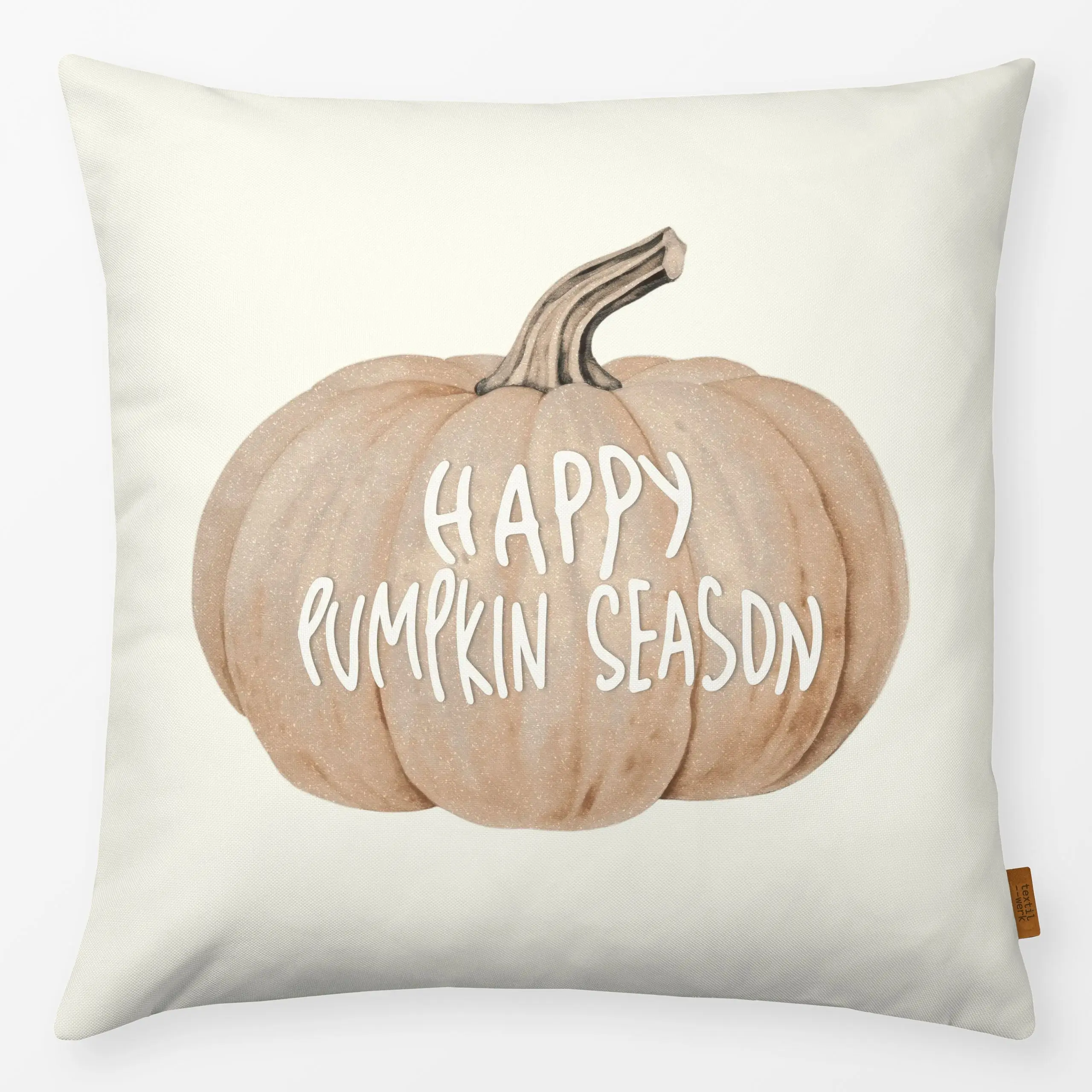 Kissen Kürbis Spruch Pumpkin Beige - Herbst, Küche, Essen & Trinken, Anlässe - von „Monika Strigel"; beige, landhaus, pastel...