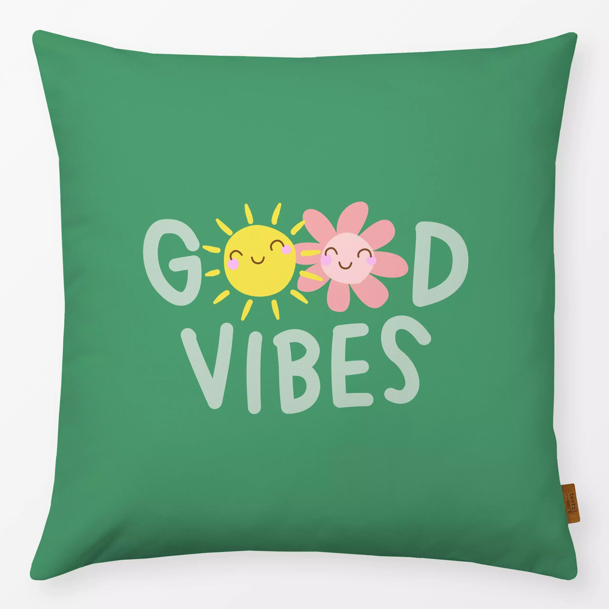 Kissen Good vibes - grün - Sommer, Sprüche & Schriftzüge - von „Heyduda"; Illustration, Blumen, Sonne, Sommer, floral, typog...