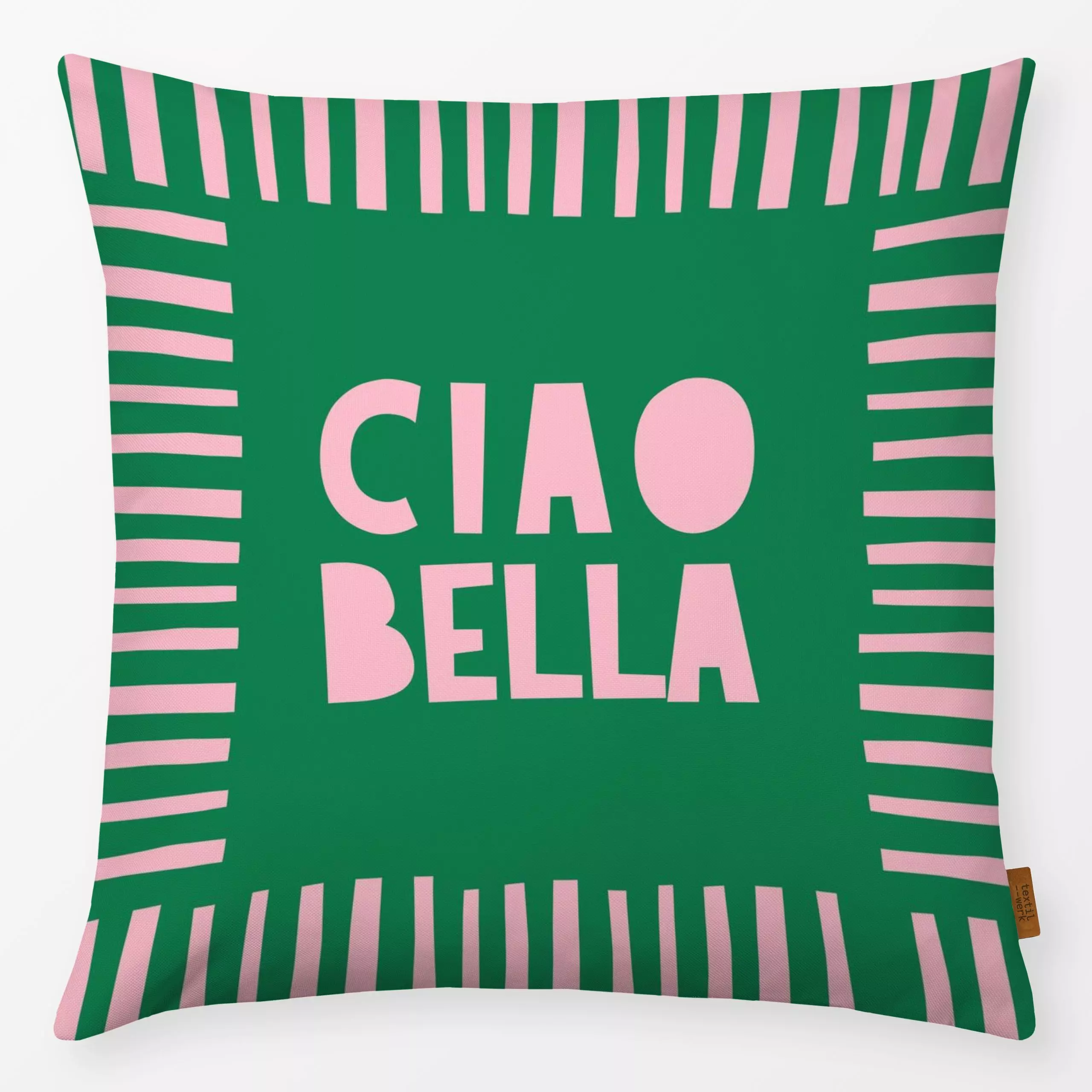 Kissen Ciao Bella - Sprüche & Schriftzüge - von „Lisa Jasmin Bauer"; rosa, typografie, Italien, gruen, cutouts, papercut, Ty...