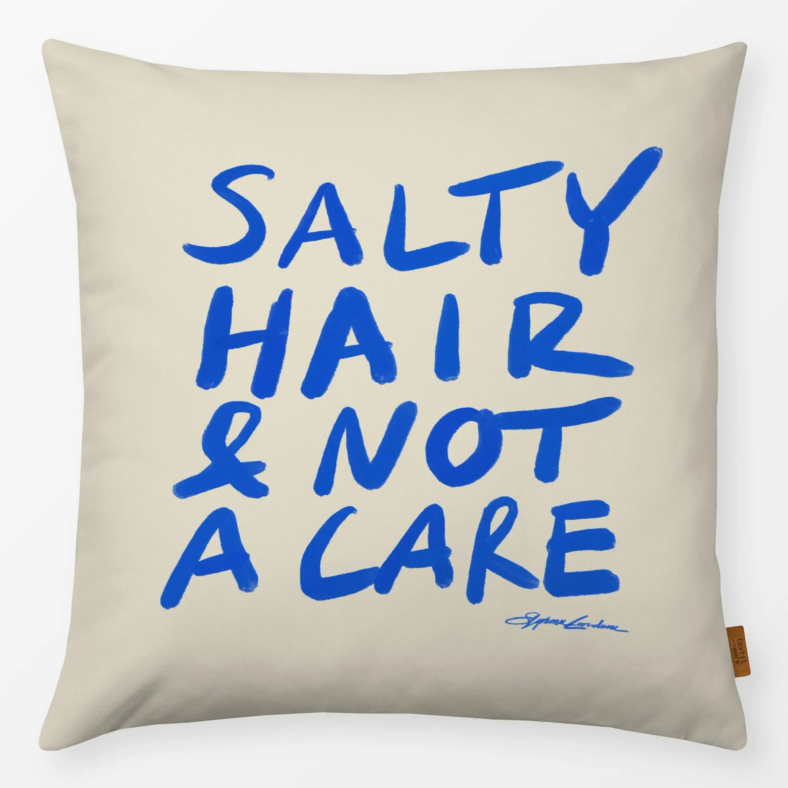 Kissen Salty Hair and Not a Care - Sommer, Sprüche & Schriftzüge - von „KunstbyStephie"; Strand, Sommer, typografie, schrift...