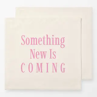 Servietten Something New Is COMING