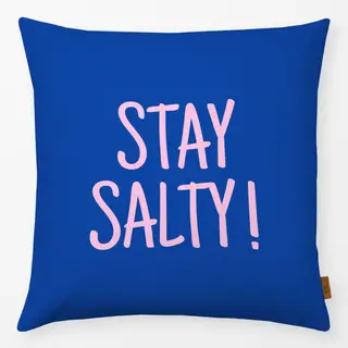 Kissen Stay Salty
