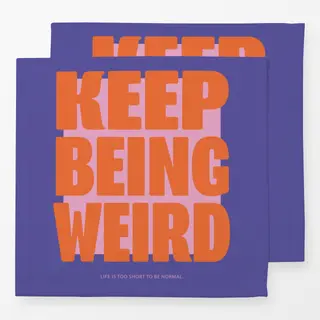 Servietten Keep being Weird Lila