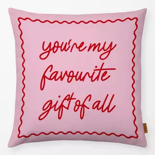 Kissen My Favourite Gift Of All