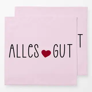 Servietten Alles Gut Herz Rosa