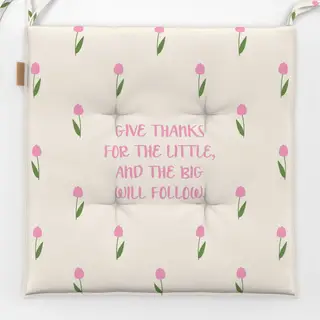 Sitzkissen Thanks for the Little