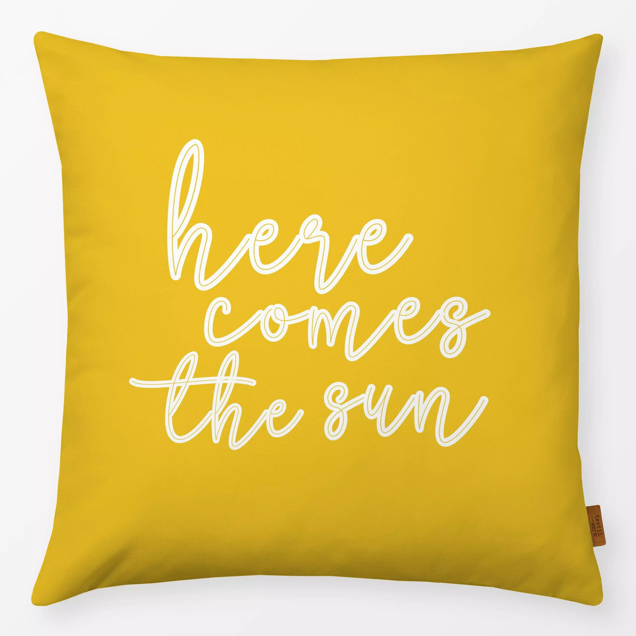 Kissen Here Comes The Sun - Gelb - Sommer, Sprüche & Schriftzüge - von „Uta Naumann"; Garten, Sonne, Sommer, text, minimalis...