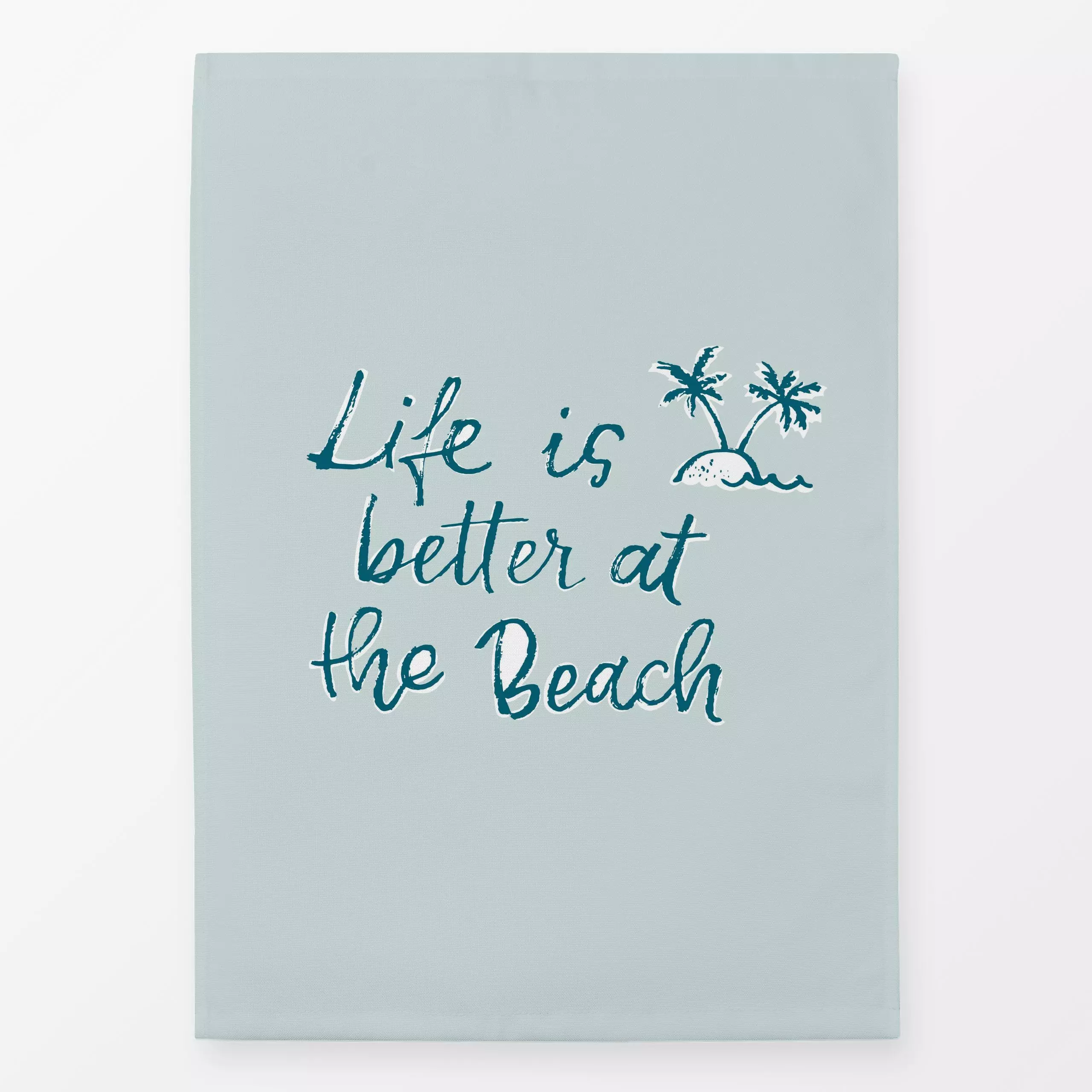 Geschirrtücher Life is better at the beach - Sport, Sprüche & Schriftzüge - von „Katrin Graff"; Palmen, Strand, Insel, pool,...
