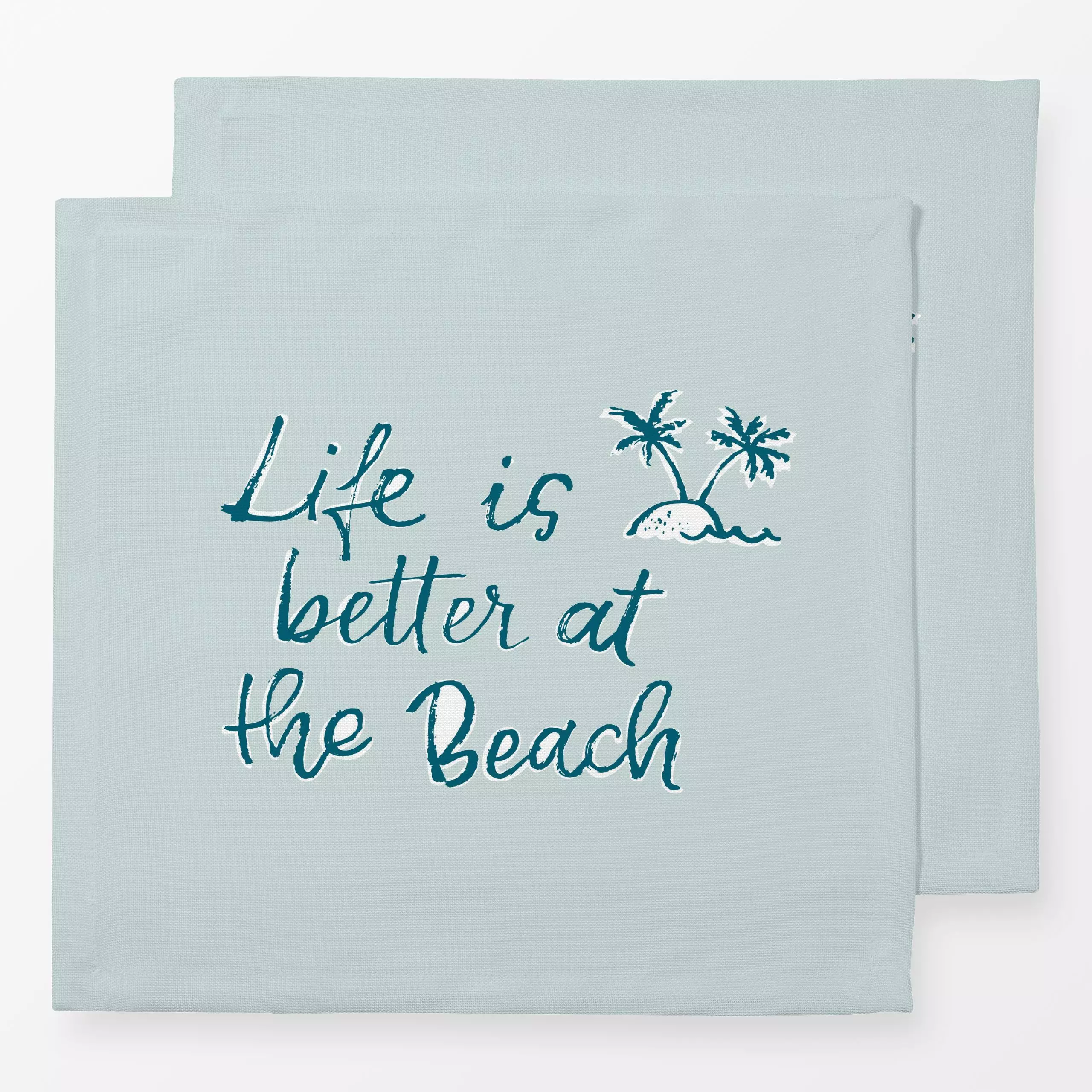 Servietten Life is better at the beach - Sport, Sprüche & Schriftzüge - von „Katrin Graff"; Palmen, Strand, Insel, pool, out...
